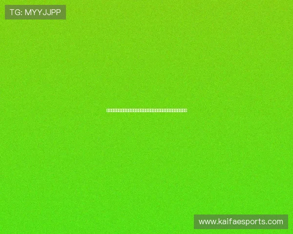 凯发娱乐足球官网用户评价与口碑分析了解真实用户体验提升你的选择信心 凯发娱乐足球官网用户评价与口碑分析了解真实用户体验提升你的选择信心